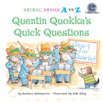 Quentin Quokka's Quick Questions - Book  of the Animal Antics A to Z®