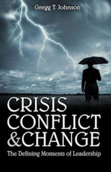 Paperback Crisis, Conflict and Change : Defining Moments of Book