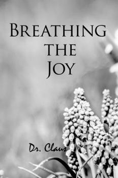 Paperback Breathing the Joy Book