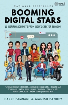 Paperback Booming Digital Stars: 11 Inspiring Journeys from India's Creator Economy Book