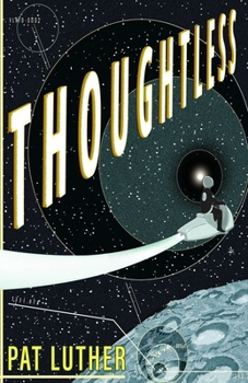 Paperback Thoughtless Book