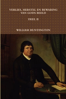 Paperback Verlies, Herstel En Bewaring Van Gods Beeld II [Dutch] Book