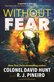 Hardcover Without Fear: A Hunter Stark Novel Book