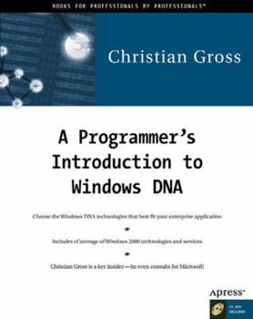 Paperback A Programmer's Introduction to Windows DNA [With CDROM] Book