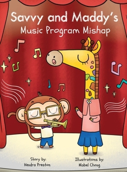 Hardcover Savvy and Maddy's Music Program Mishap Book