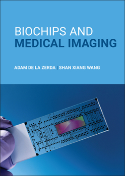 Hardcover Biochips and Medical Imaging Book