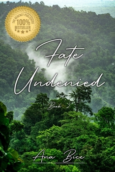 Paperback Fate Undenied: Book 2 Book