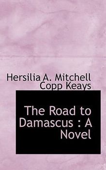Paperback The Road to Damascus Book