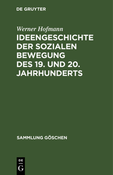 Hardcover Ideengeschichte der sozialen Bewegung des 19. und 20. Jahrhunderts [German] Book