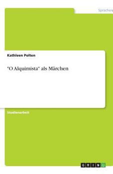 Paperback "O Alquimista" als Märchen [German] Book