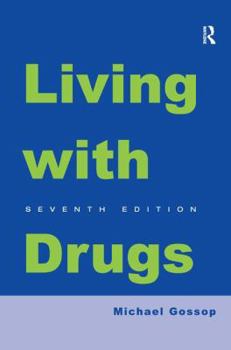 Hardcover Living With Drugs Book