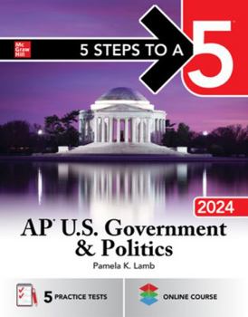 Paperback 5 Steps to a 5: AP U.S. Government & Politics 2024 Book