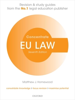 EU Law Concentrate : Law Revision and Study Guide
