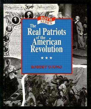 Hardcover The Real Patriots of the American Revolution Book