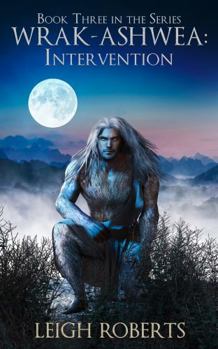 Paperback Intervention: Wrak-Ashwea: The Age of Light Book 3 Book