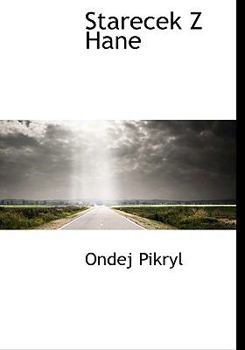 Hardcover Starecek Z Hane [Czech] Book