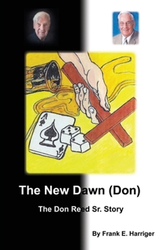 Paperback The New Dawn (Don): The Don Reed Sr. Story Book