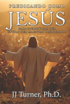 Paperback Predicando como Jesús [Spanish] Book