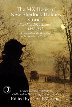 Hardcover The MX Book of New Sherlock Holmes Stories Part XX: 2020 Annual (1891-1897) Book