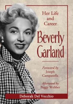 Paperback Beverly Garland: Her Life and Career Book