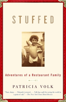 Paperback Stuffed: Adventures of a Restaurant Family: A Memoir Book