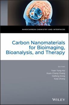 Hardcover Carbon Nanomaterials for Bioimaging, Bioanalysis, and Therapy Book