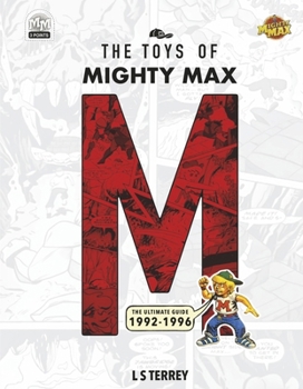 Hardcover The Toys of Mighty Max Book