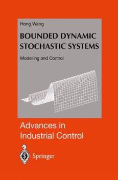 Paperback Bounded Dynamic Stochastic Systems: Modelling and Control Book