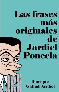 Paperback Las frases más originales de Jardiel Poncela [Spanish] Book