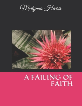 Paperback A Failing of Faith Book
