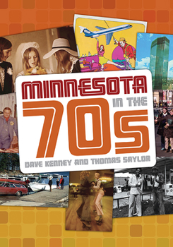 Paperback Minnesota in the '70s Book