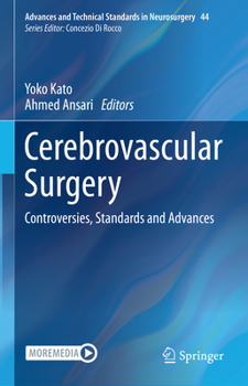 Hardcover Cerebrovascular Surgery: Controversies, Standards and Advances Book