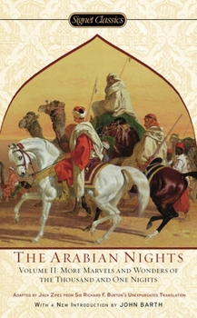 Mass Market Paperback Arabian Nights, Volume II: More Marvels and Wonders of the Thousand and One Nights Book