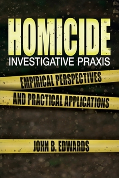 Paperback Homicide Investigative Praxis Book