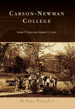 Carson-Newman College - Book  of the Campus History