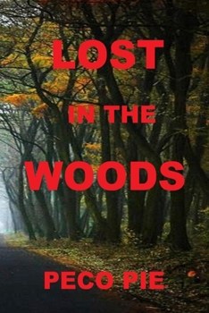 Paperback Lost in the Woods Book
