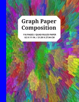 Paperback Graph Paper Composition: 5x5 Grid Paper Notebook with Unique, Multicolored Cube Design Book Cover, 116 Quad Ruled Pages for Student Projects, G Book