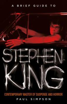 Paperback A Brief Guide to Stephen King Book