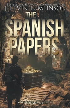 The Spanish Papers - Book #8 of the Dan Kotler