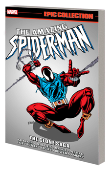Amazing Spider-Man Epic Collection, Vol. 27: The Clone Saga - Book  of the Amazing Spider-Man Epic Collection