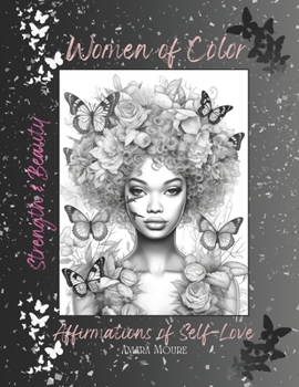 Paperback Women of Color: Strength & Beauty Book