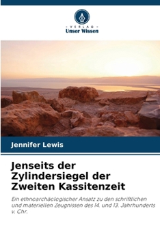 Paperback Jenseits der Zylindersiegel der Zweiten Kassitenzeit [German] Book