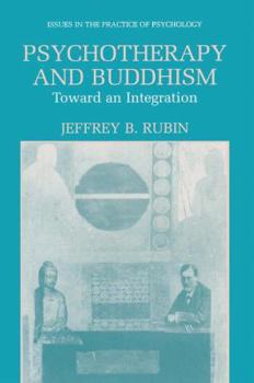 Paperback Psychotherapy and Buddhism: Toward an Integration Book