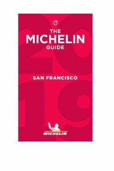 Paperback Michelin Guide San Francisco 2019: Restaurants Book