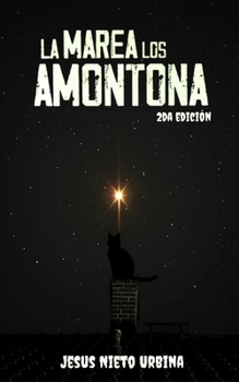 Paperback La marea los amontona [Spanish] Book