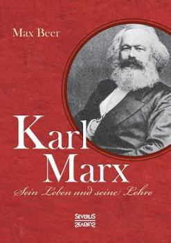 Paperback Karl Marx: Sein Leben und seine Lehre [German] Book