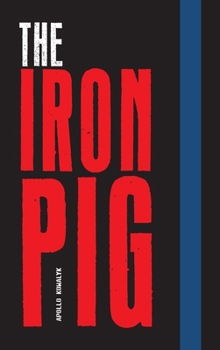 Hardcover The Iron Pig Book