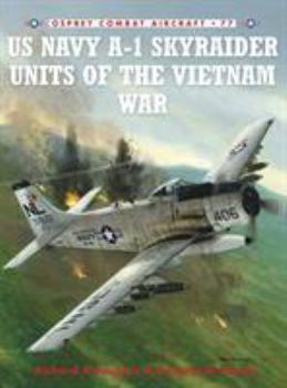 Paperback US Navy A-1 Skyraider Units of the Vietnam War Book