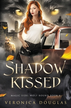 Shadow Kissed