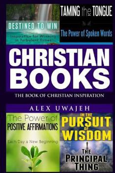 Paperback Christian Books: The Book of Christian Inspiration Book